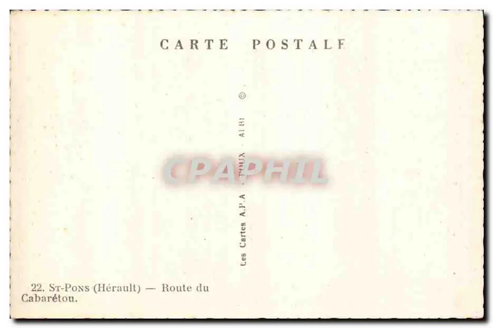 St-Pons (Hérault) — Estrada do Cabaréton — Les Cartes A.P.A. - Verso