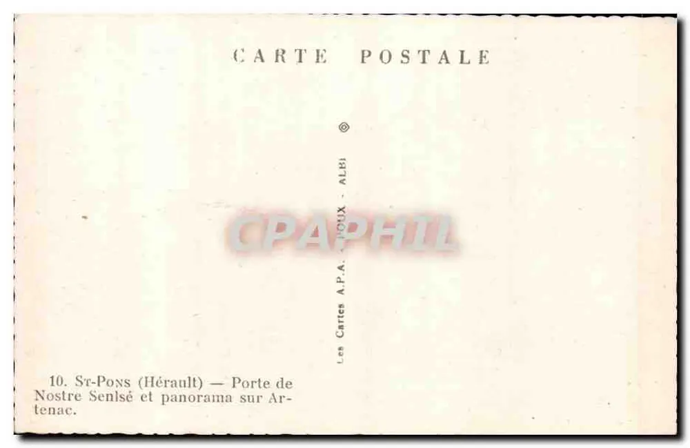 St-Pons (Hérault) — Tor von Nostre Senlsé und Panorama über Artenac — Les Cartes A.P.A. - POUIX - Rückseite