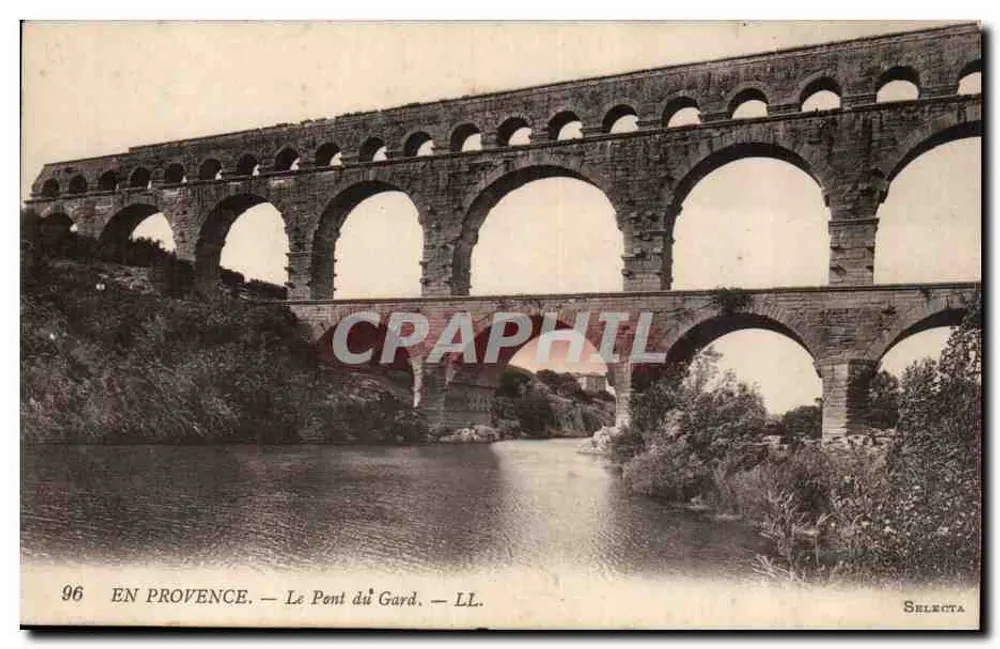 O Pont du Gard — NA PROVÊNCIA. — LL. — SELECTA - Frente