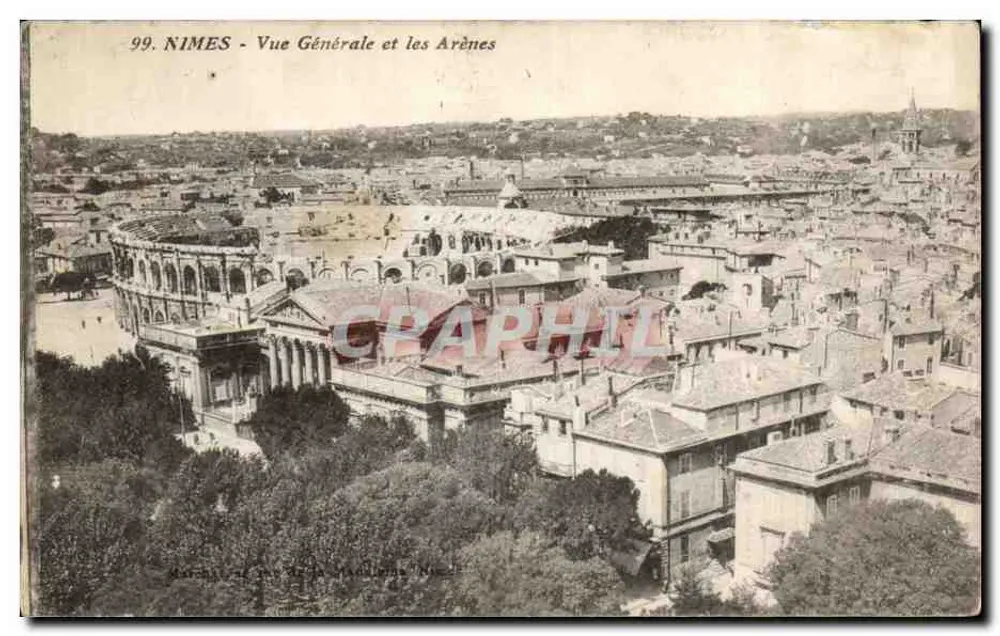 Nîmes - Vista Geral e as Arênes — editor desconhecido, n° 99 - Frente