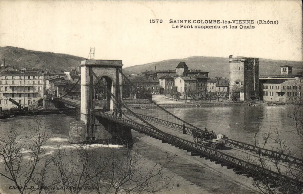 Sainte-Colombe-lès-Vienne (Rhône) — Der Hängebrücke und die Ufer — Cliché C.-D. Blanchard, Verlag Nr. 1576 - Vorderseite