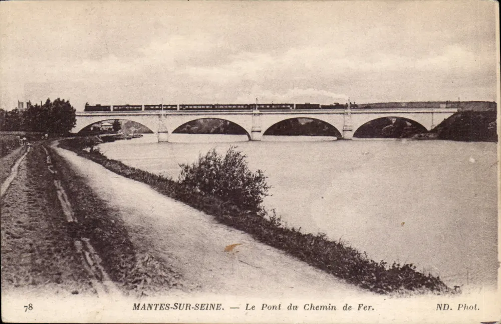 MANTES-SUR-SEINE — Der Eisenbahnbrücke — ND. Phot. - Vorderseite
