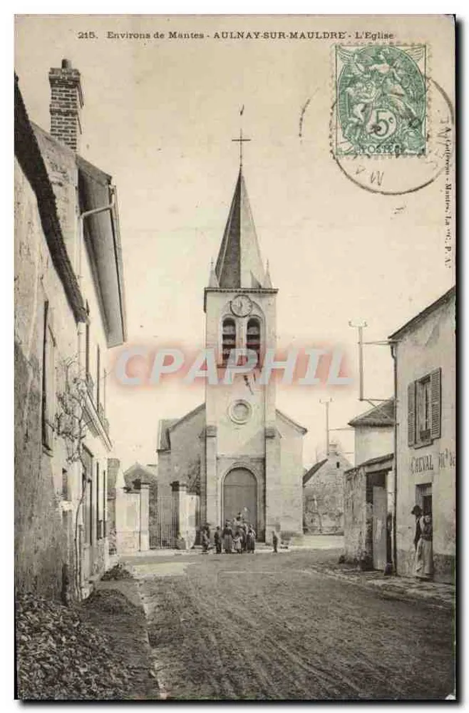 AULNAY-SUR-MAULDRE - Die Kirche — Verlag Cherval, Nr. 215 - Vorderseite
