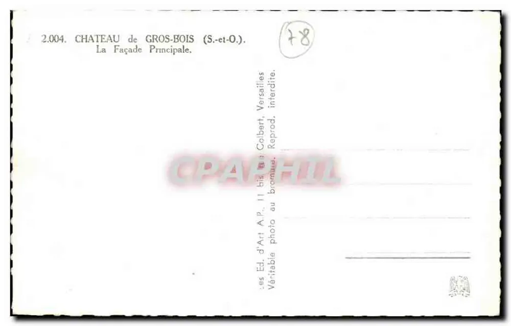 Castelo de Gros-Bois — Facha Principal — Ed. d'Art A.P. II bis - Verso
