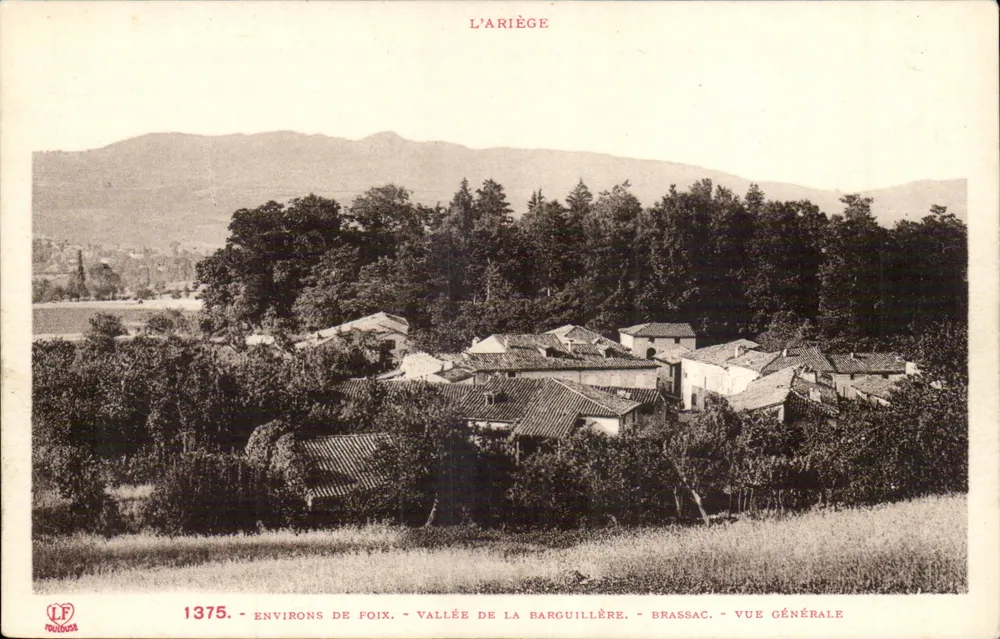 Brassac — Tal der Barguillère — Allgemeiner Blick — Umgebung von Foix — Das Ariège - Vorderseite