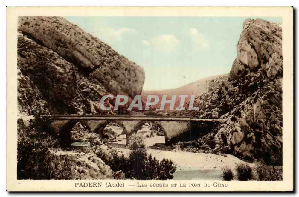 Padern (Aude) — Le gorgi e il ponte del Grau — Edizione francese - Recto