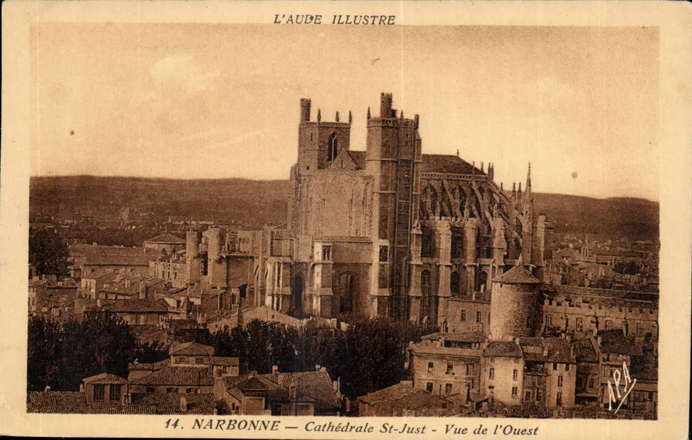 NARBONNE — Kathedrale St-Just — Ansicht von Westen — L'Aude Illustre, n°14 - Vorderseite
