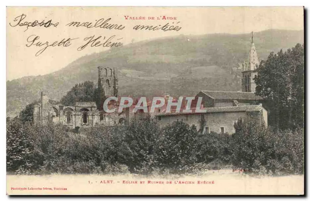 Alet — Kirche und Ruinen des alten Bischofssitzes — Phototypie Labouche frères, Toulouse - Vorderseite