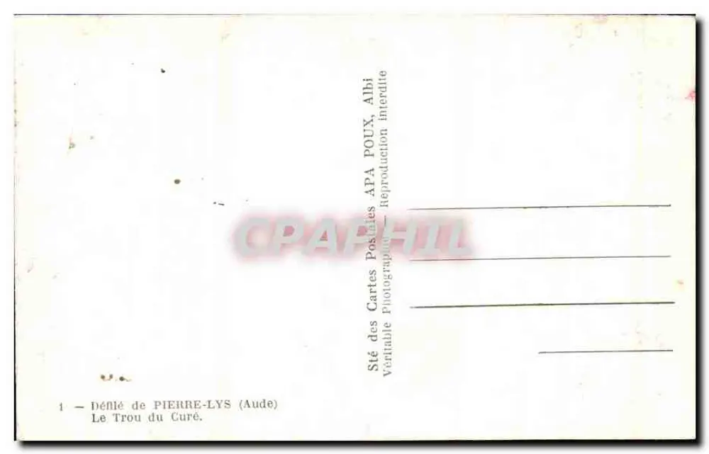 O Buraco do Padre — Pierre-Lys (Aude) — Sté des Cartes Postales APA POUX, Albi - Verso