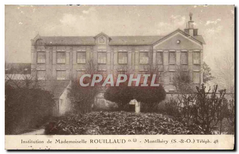 Institution der Mademoiselle ROUILLAUD — Montlhéry (S.&O.) — Tél. 48 - Vorderseite