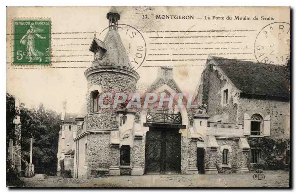 Montgeron — A Porta do Moulin de Senlis — Editor E.P.D. n°33 - Frente