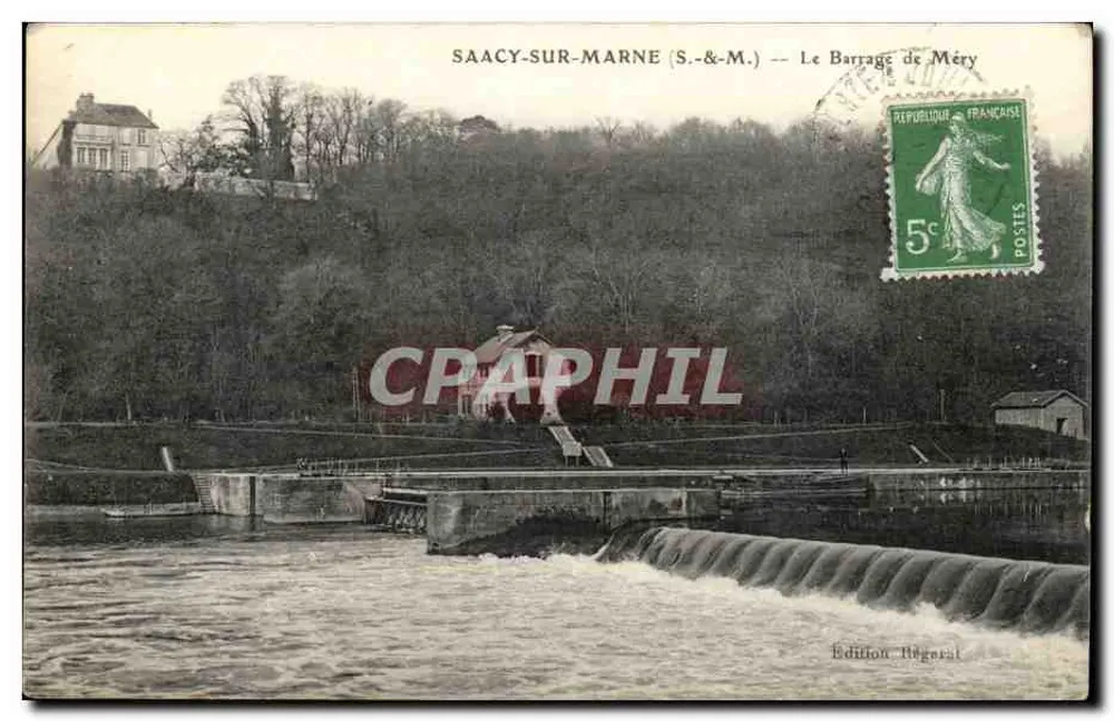 Saacy-sur-Marne (S.&M.) — O Barragem de Méré — Edição Régéral - Frente