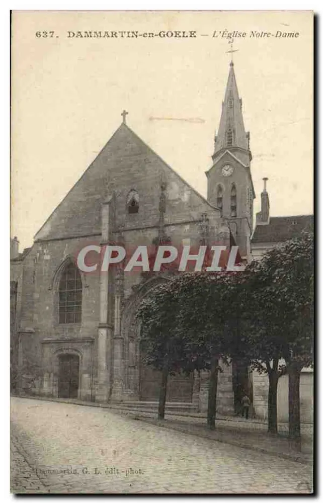 Dammartin-en-Goele — Kirche Notre-Dame — Dammartin G. L. Verlag-Fotograf - Vorderseite