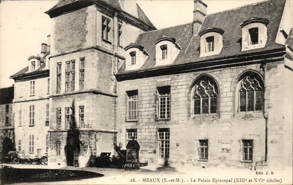 Meaux (S.-et-M.) - Das Episkopale Palais (13. und 16. Jahrhundert) — Edit. J.B. - Vorderseite