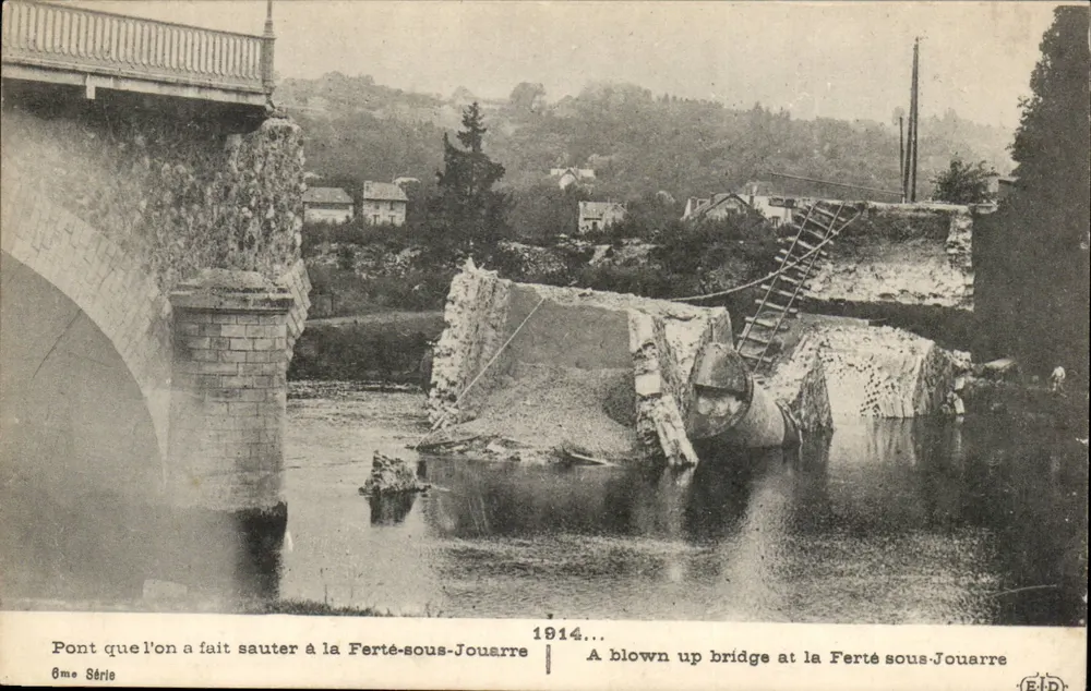 Brücke gesprengt in La Ferté-sous-Jouarre — 6. Serie — Verlag E.D. - Vorderseite