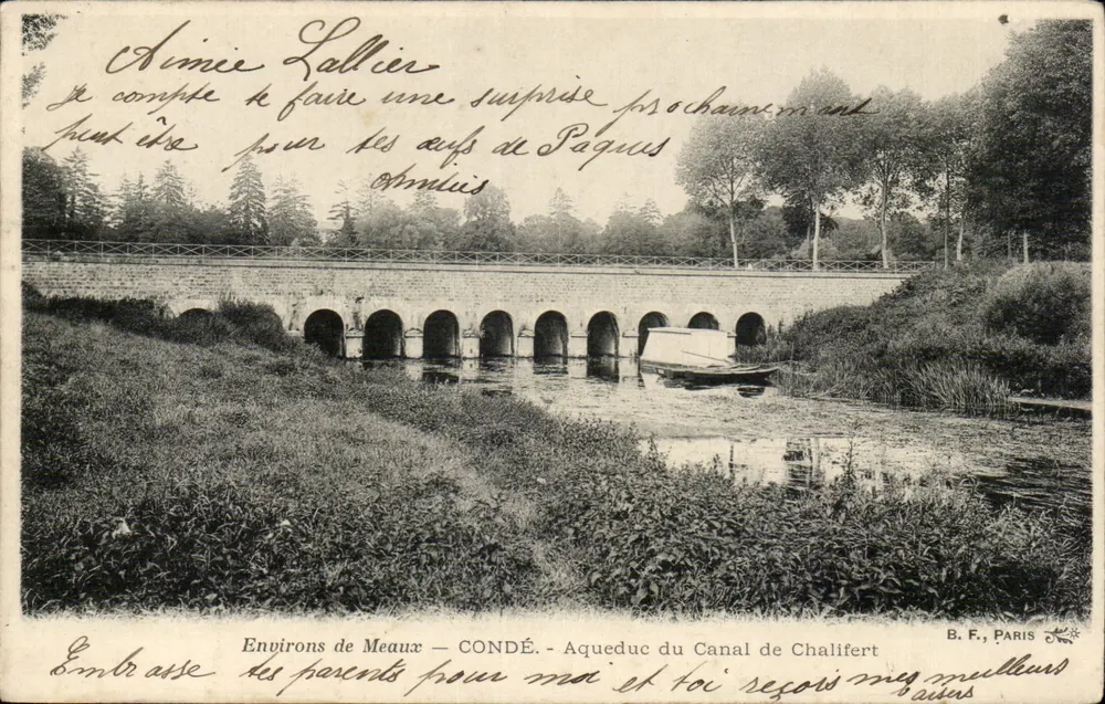 Umgebung von Meaux — CONDÉ — Aquädukt des Kanals von Chalifert — B. F., PARIS - Vorderseite