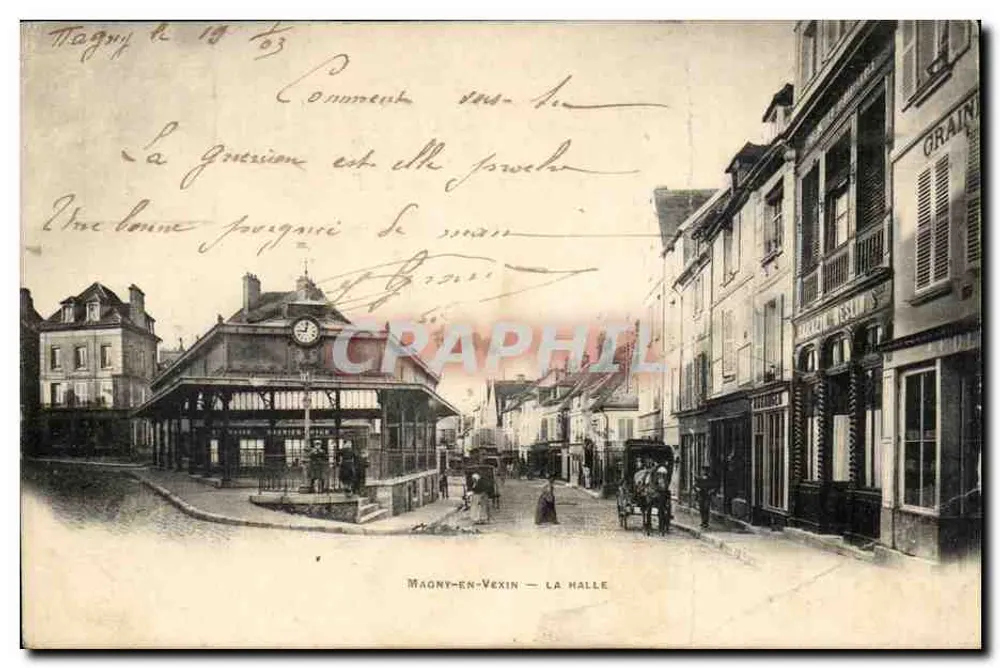 Magny-en-Vexin — La halle — éditeur Phototypie A. Degois, Paris - Vorderseite