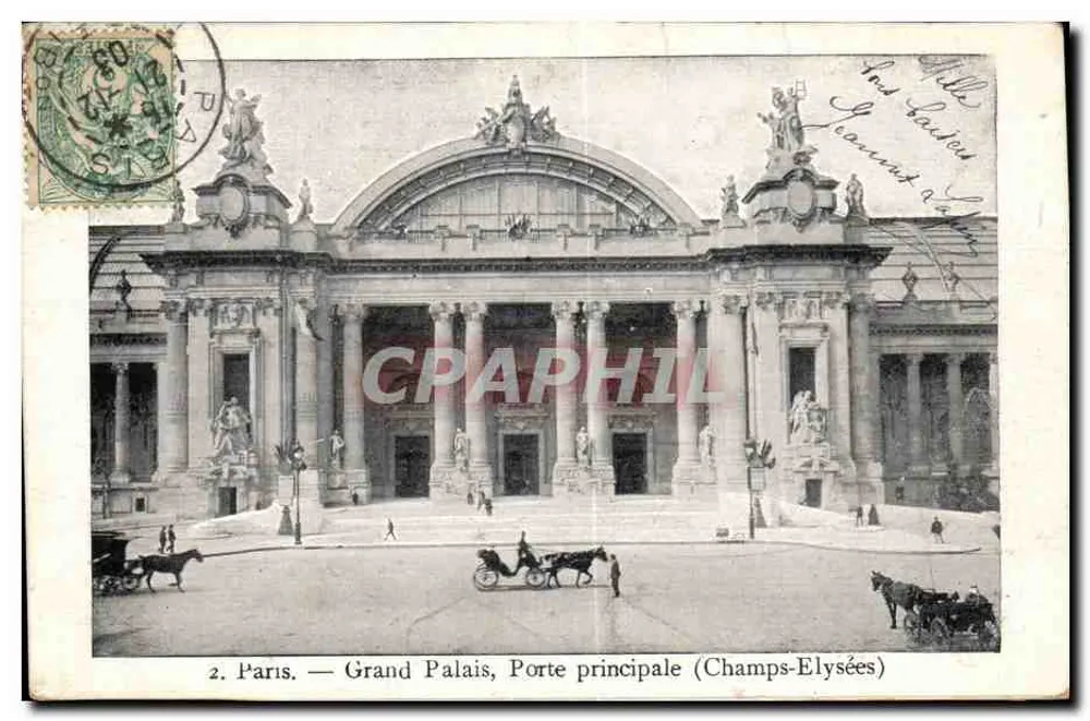 Paris — Grand Palais, Haupteingang (Champs-Élysées) — Sammlung Petit Parisien, Nr. 2 - Vorderseite