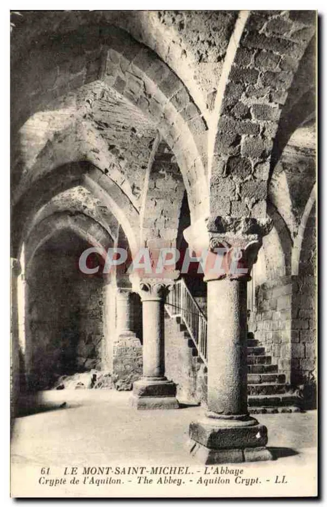 O MONT-SAINT-MICHEL - A Abadia - Cripta do Aquilão - LL - n°61 - Frente