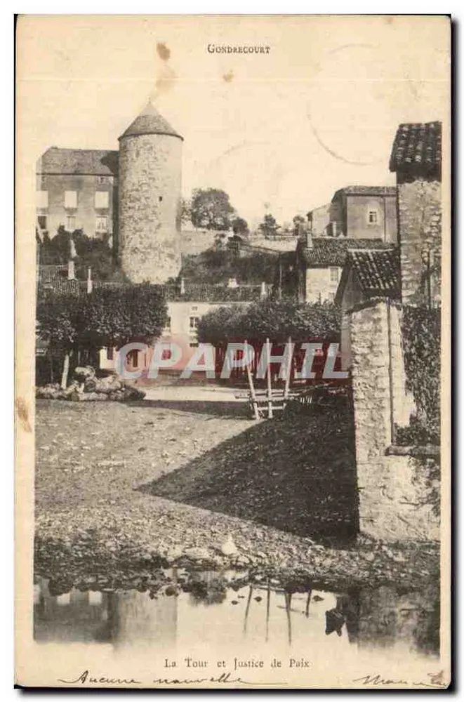 Gondrecourt — Die Turm und Friedensgericht — Alt neu - Vorderseite