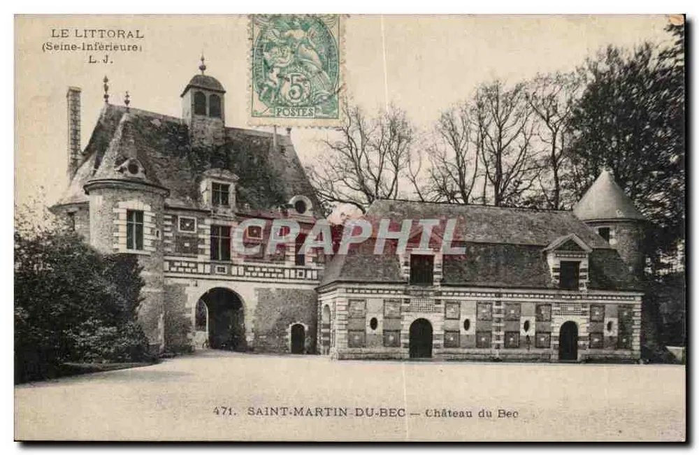 Saint-Martin-du-Bec — Castelo do Bec — O Litoral (Seine-Inférieure) — L.J. n°471 - Frente