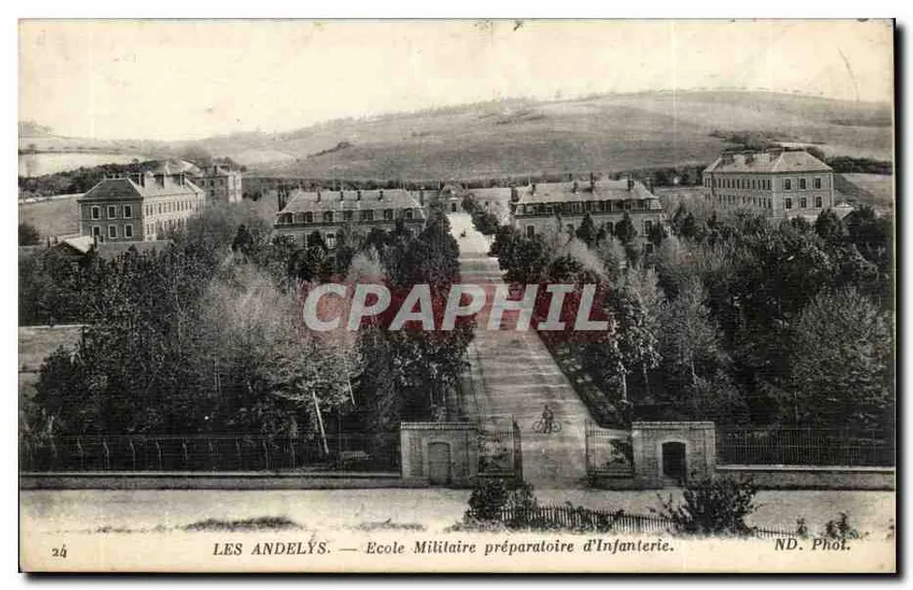 Les Andelys — Vorbereitende Militärschule für Infanterie — ND. Phot. - Vorderseite