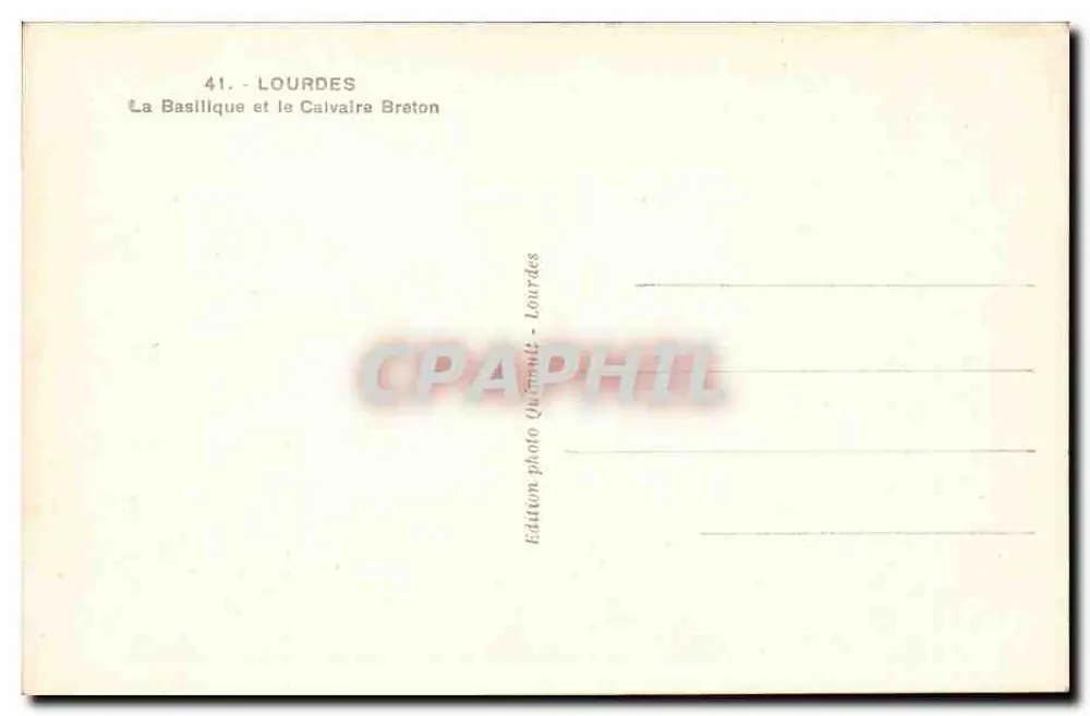 Lourdes — Die Basilika und der Bretonische Calvary — Photo-Edition Oulmont - Lourdes - Rückseite