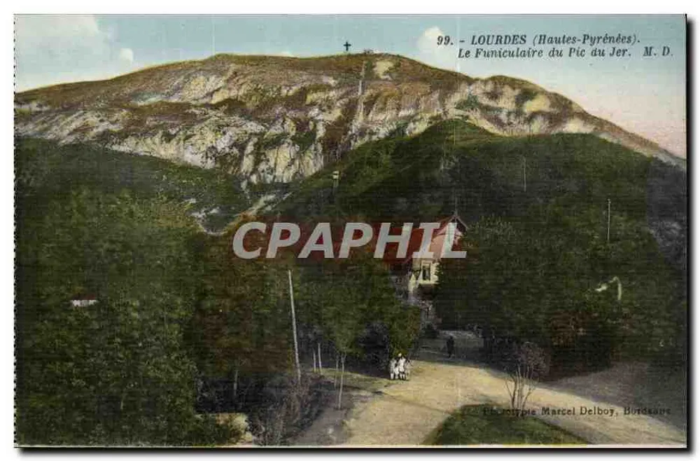 Lourdes (Hautes-Pyrénées) — O Funicular do Pic du Jer — Editor Marcel Delboy, Burdeau - Frente