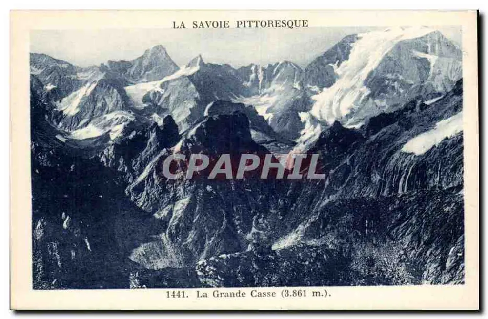 A Grande Casse (3.861 m.) — A Savóia pitoresca — Coleção 'La Plus Belle' de Migietex, edição de Chambéry - Frente