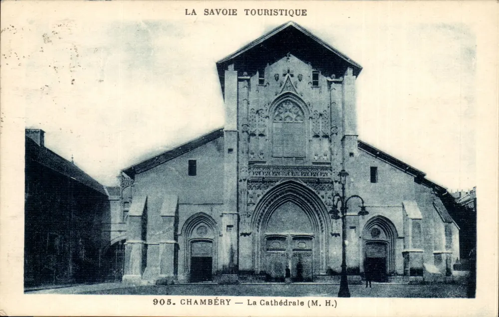 Chambéry — A Catedral (M. H.) — La Savoie Touristique - Frente