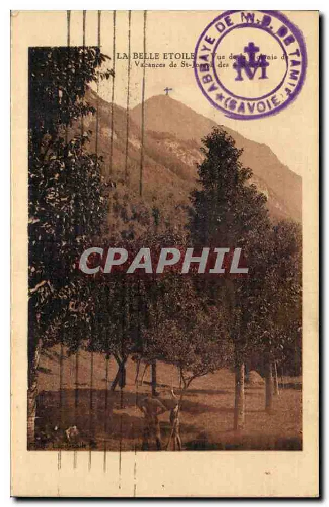 A Bela Estrela — Vista da colônia de férias de St-Joseph das Estrelas — Editor M.P. Bettamie (Savoie) - Frente