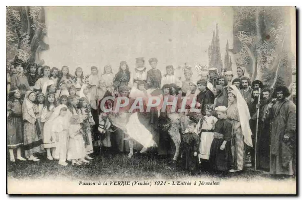 Passion in LA VERRIE (Vendée) 1921 — Die Einzug in Jerusalem - Vorderseite