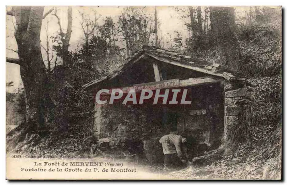 Die Forêt de MERVENT (Vendée) — Fontaine de la Grotte du P. de Montfort — Verleger: Éd. Broueux, Montfort - Vorderseite