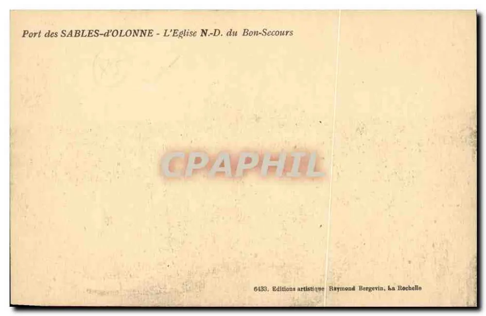 Hafen von SABLES-d'OLONNE — Die Kirche N.-D. du Bon-Secours — Raymond Bergevin Künstlereditionen, La Rochelle - Rückseite