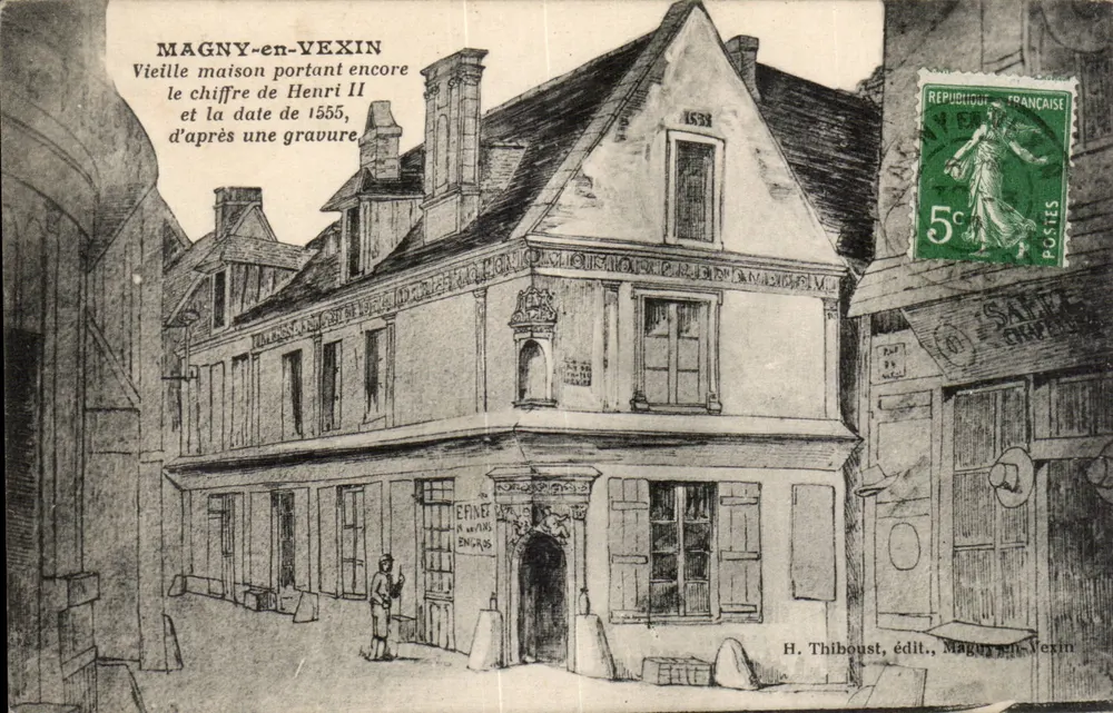 Magny-en-Vexin — Altes Haus, das noch immer das Zeichen von Henri II und das Datum von 1555 trägt, nach einer Holzschnitte — H. Thiboust, Verleger, Magny-en-Vexin - Vorderseite