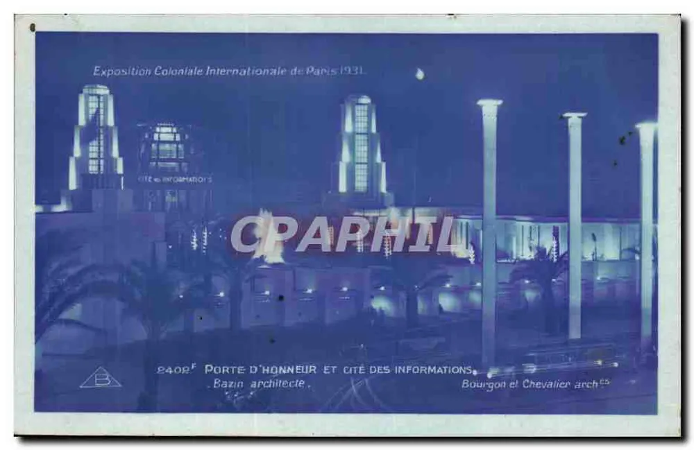 Ehrenpforte und Stadt der Informationen — Internationale Kolonialausstellung Paris 1931 — Bazin Architekt — Bourgon und Chevalier Architekten - Vorderseite