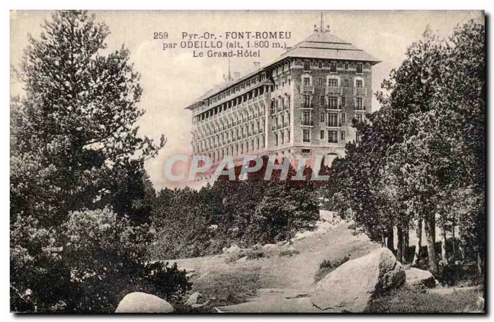 Font-Romeu - O Grand-Hôtel — Pirineus-Orientais, altitude 1.800 m — editor Odeillo, n° 259 - Frente