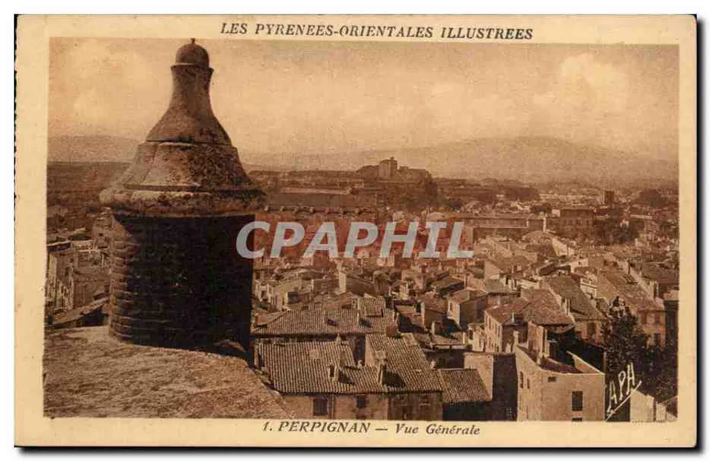 Perpignã — Vista Geral — Les Pyrénées-Orientales Illustriées, série 1 - Frente
