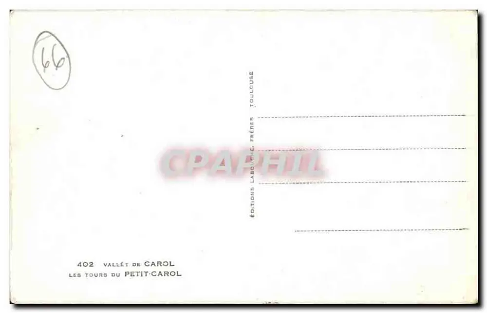 Die Türme des Petit Carol — Tal von Carol — Éditions Labouche, Frères, Toulouse - Rückseite
