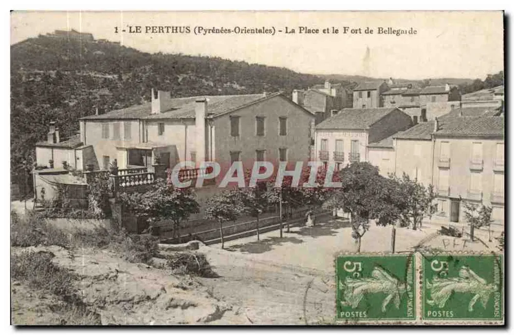 Le Perthus (Pyrénées-Orientales) - Die Place und das Fort Bellegarde - Vorderseite