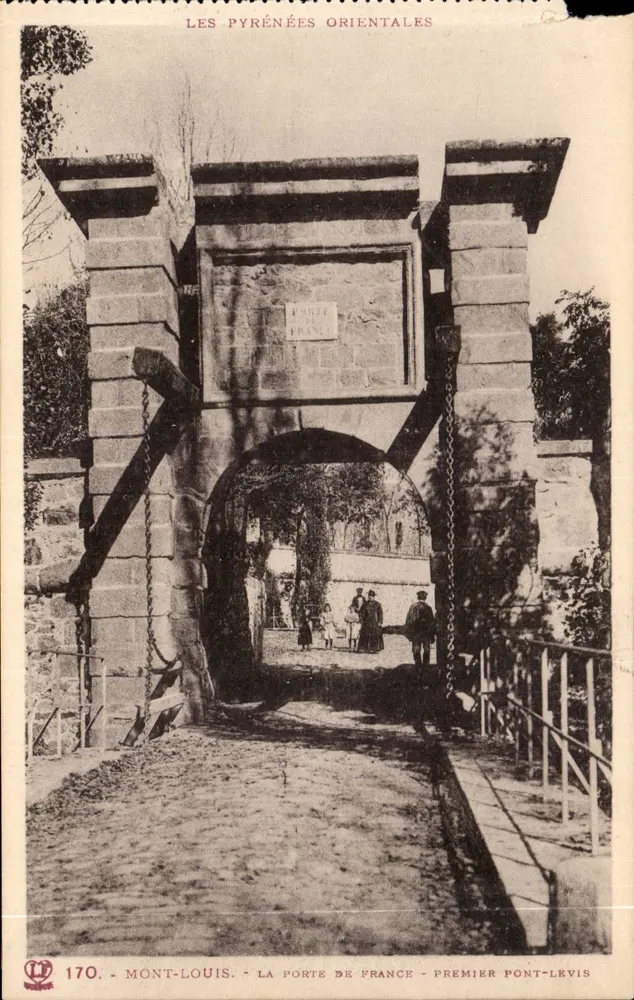 Mont-Louis - La Porte de France - Erster Pont-Levis — Pyrénées Orientales, Verlag Phototype Labouche Toulouse, n° 170 - Vorderseite