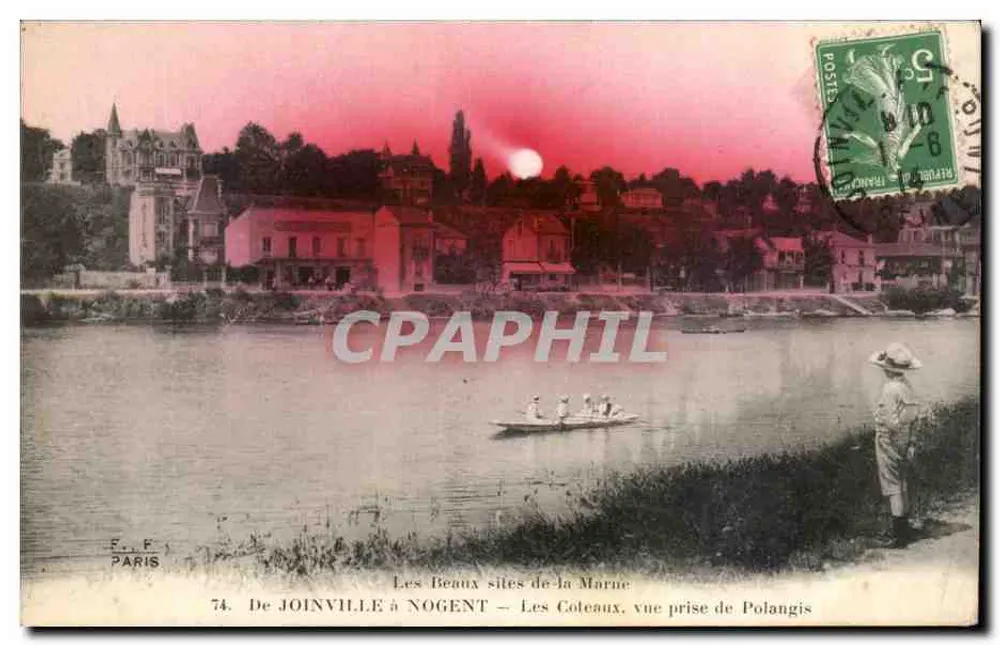 Die Schönen Orte der Marne — Von JOINVILLE nach NOGENT — Ansicht von Polangis — E.F. PARIS 74 - Vorderseite