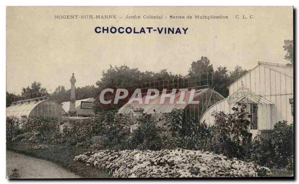 Nogent-sur-Marne — Jardin Colonial — Serres de Multiplication — Chocolat-Vinay - Vorderseite