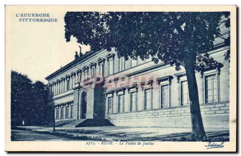 Riom - O Palácio de Justiça — L'Auvergne Pittoresque, n° 2515 - Frente