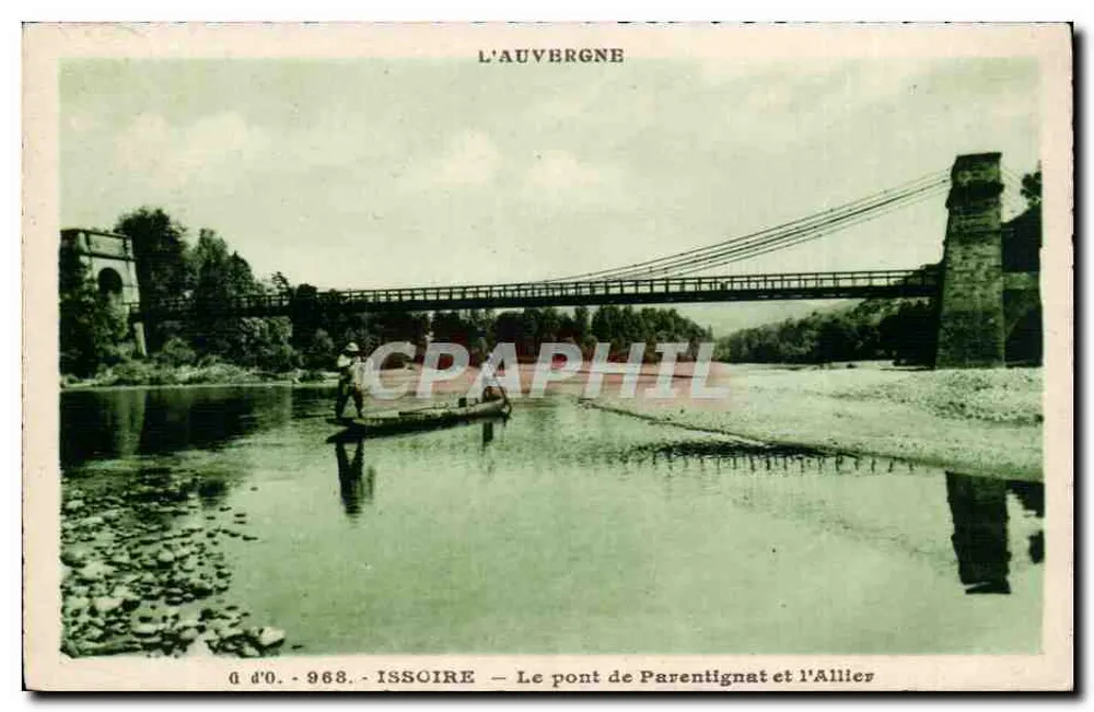 Issoire — Der Parentignat-Brücke und der Allier — Auvergne - Vorderseite