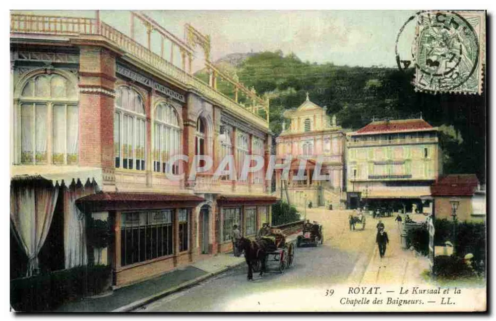 Royat — Der Kursaal und die Kapelle der Bäder — LL. n°39 - Vorderseite