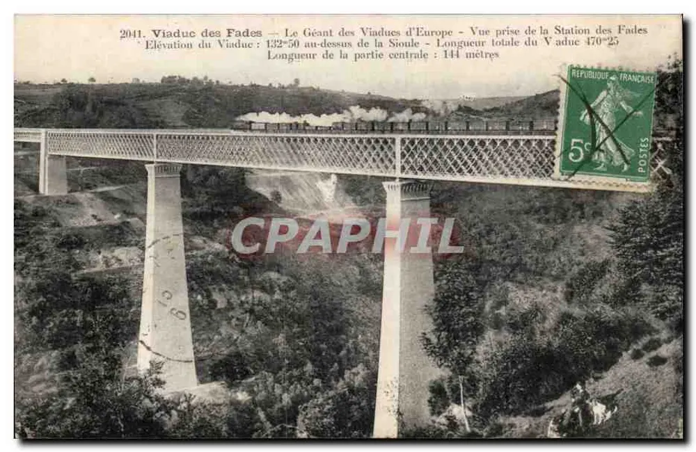 Viadukt der Fades — Der Riese der europäischen Viadukte — Ansicht vom Bahnhof der Fades — A. Michet, St-Gervais d'Auvergne - Vorderseite