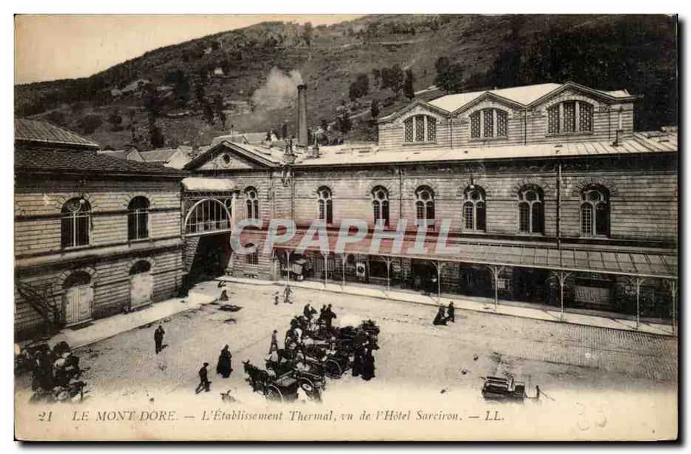 Mont-Dore — Das Thermalbad aus Sicht des Hotels Sarciron — LL. — n°21 - Vorderseite