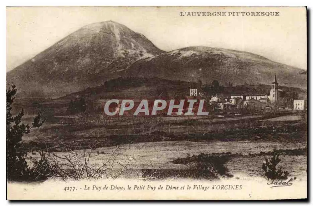 Mount Puy de Dôme, Kleiner Puy de Dôme und das Dorf Orcines — Die malerische Auvergne, Verlag Idéal, Nr. 4277 - Vorderseite