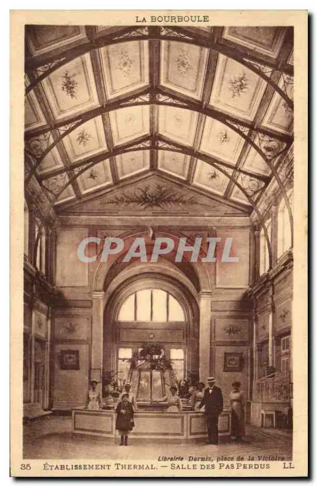 La Bourboule — Thermalbad, Halle der Verlorenen Schritte — Librairie Darnis, place de la Victoire - Vorderseite